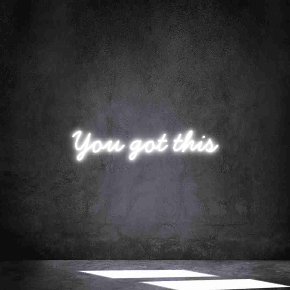 Anpassad neon: You got this