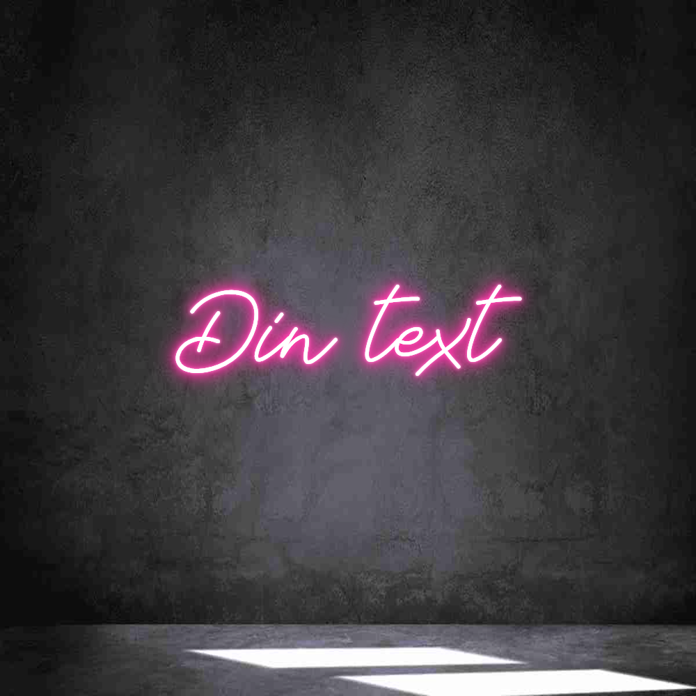 Anpassad neon: Din text