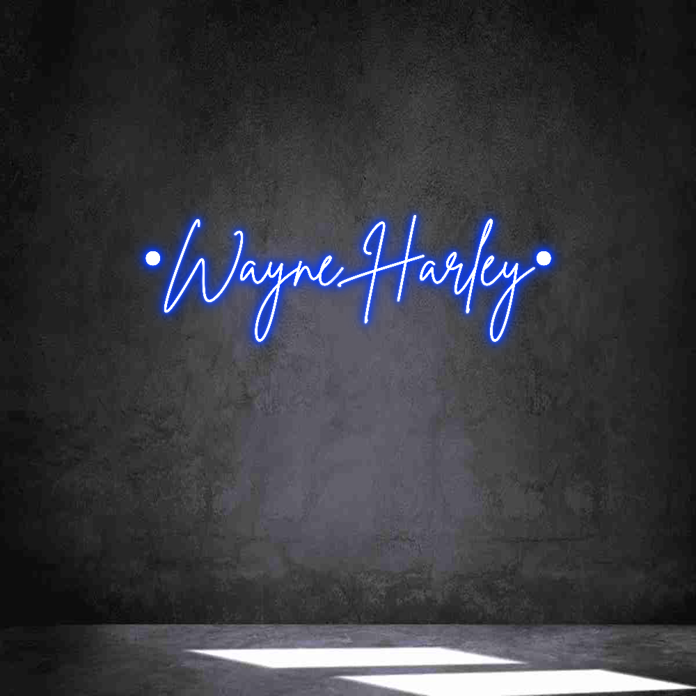 Anpassad neon: •Wayne Harley•