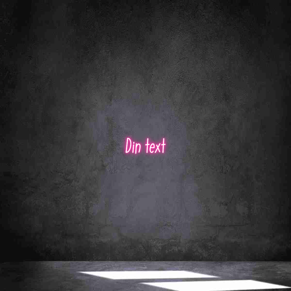 Anpassad neon: Din text