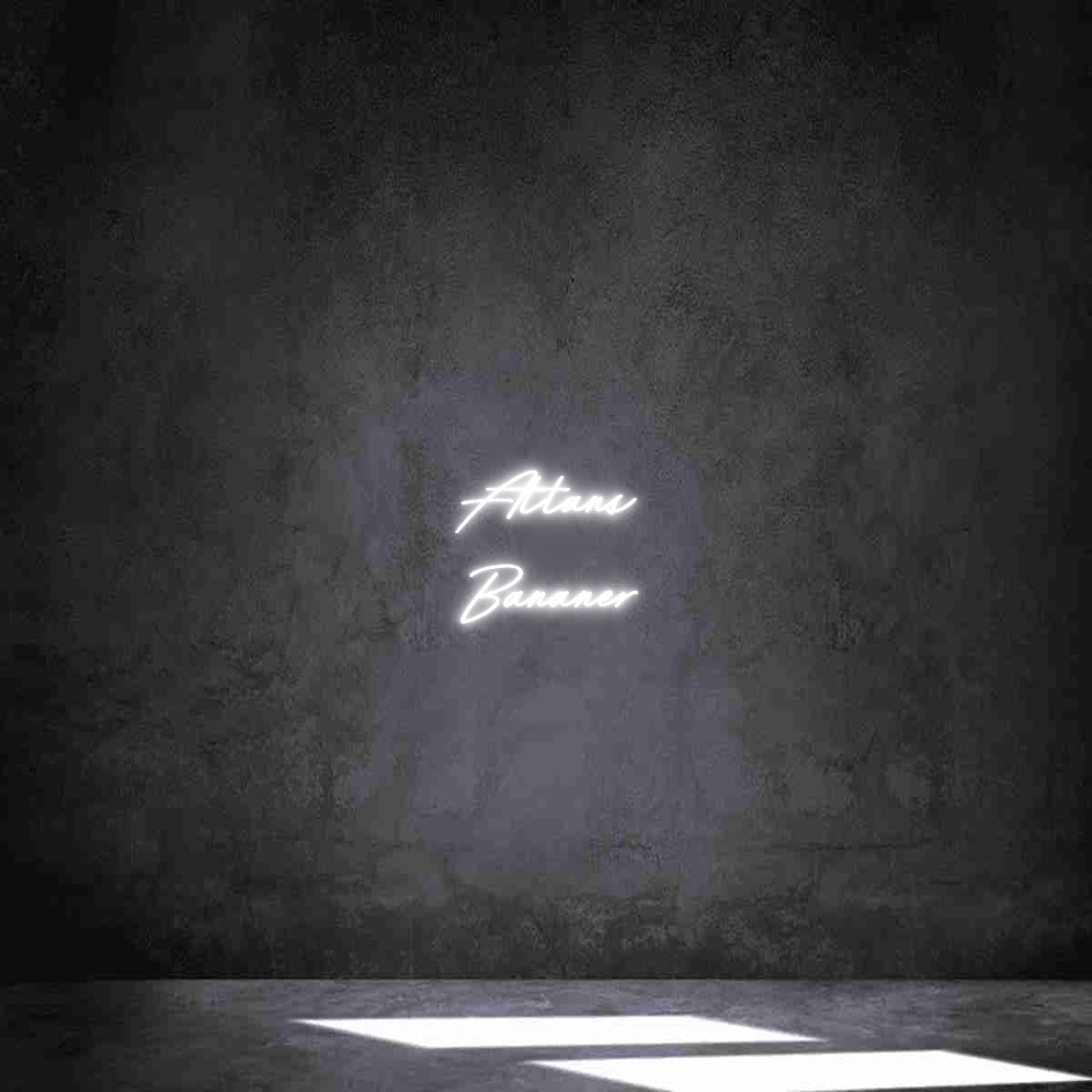 Anpassad neon: Attans
Bananer