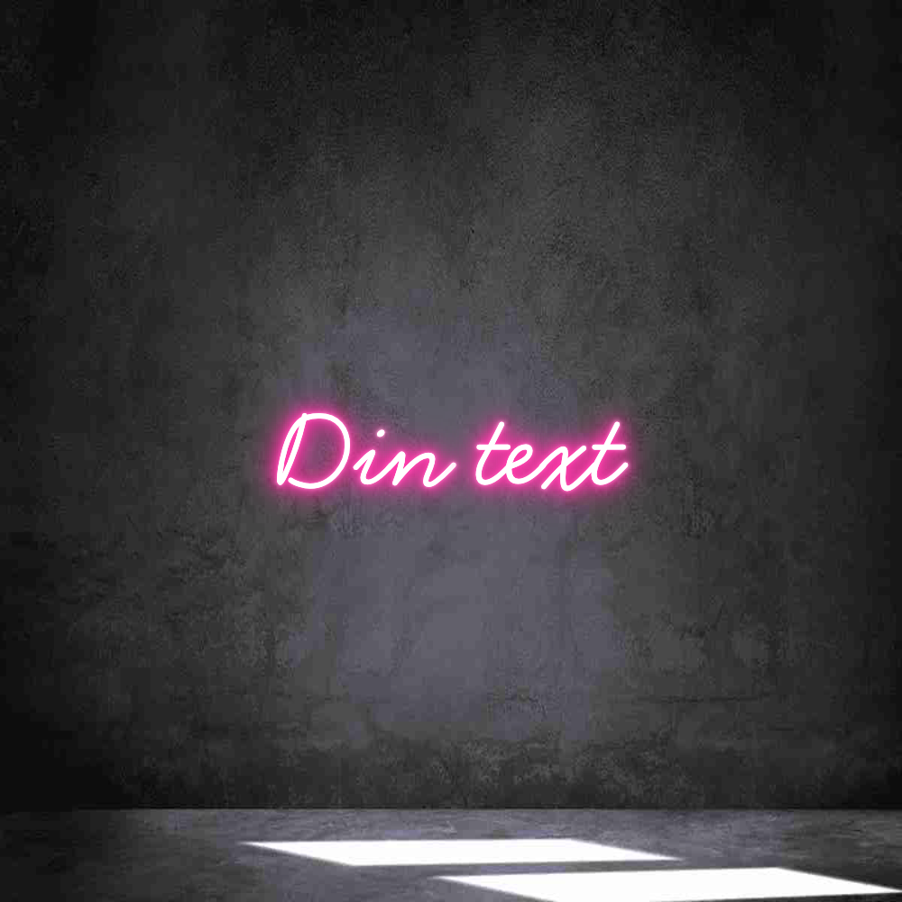 Anpassad neon: Din text