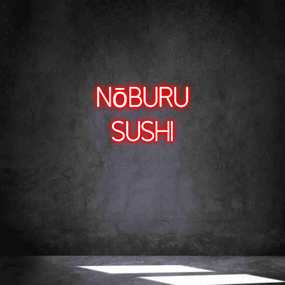 Anpassad neon: NōBURU
SUSHI